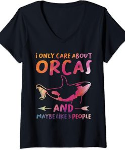 Womens I only care about Orcas Orcas V-Neck T-Shirt